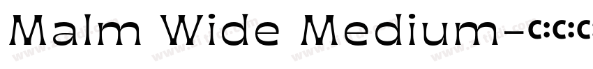 Malm Wide Medium字体转换 Malm Wide Medium字体转换